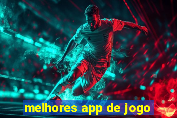 melhores app de jogo